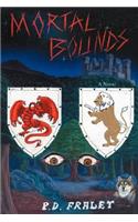 Mortal Bounds