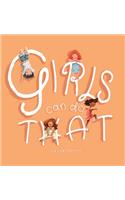 Girls Can Do That