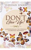 Don't Give Up!