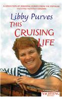 Yachting Monthly's This Cruising Life