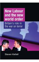 New Labour and the New World Order