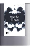 Mental Illness