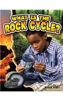 What Is the Rock Cycle?
