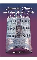 Imperial China and the State Cult of Confucius