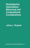 Multiobjective Optimization: Behavioral and Computational Considerations