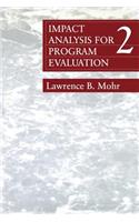 Impact Analysis for Program Evaluation