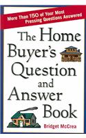 HOME BUYER'S QUESTION AND