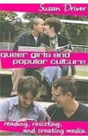 Queer Girls and Popular Culture