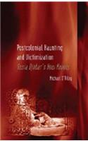 Postcolonial Haunting and Victimization