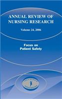 Annual Review of Nursing Research, Volume 24, 2006