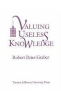 Valuing Useless Knowledge