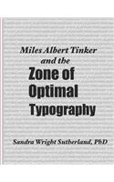 Miles Albert Tinker and the Zone of Optimal Typography