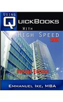 Using QuickBooks with High Speed 2009 College Edition