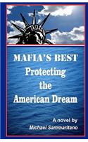 MAFIA'S BEST Protecting the American Dream