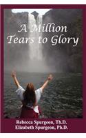 Million Tears to Glory