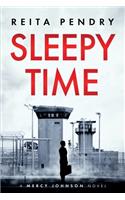 Sleepy Time: A Mercy Johnson Novel(2 Mercy Johnson)