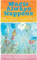 Magic Always Happens