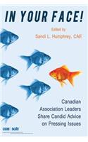 In Your Face! Canadian Association Leaders Share Candid Advice on Pressing Issues