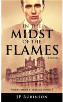 In the Midst of the Flames