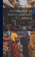 Geography of South and East Africa; Volume 4