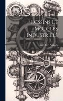 Dessins et Modèles Industriels