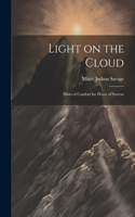 Light on the Cloud