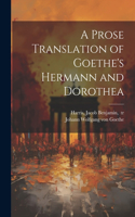 Prose Translation of Goethe's Hermann and Dorothea
