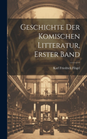 Geschichte Der Komischen Litteratur, Erster Band