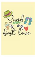 Sand Is My First Love