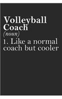 Volleyball Coach Notebook - Coach Volleyball Training Journal - Gift for Volleyball Coach - Volleyball Diary