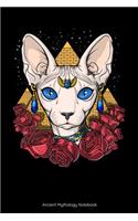 Ancient Mythology Notebook: Egyptian Sphynx Cat Goddess Notebook