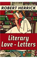 Literary Love-Letters by Robert Herrick