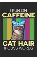 I Run On Caffeine