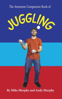 Awesome Companion Book of Juggling