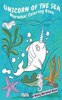 Unicorn Of The Sea Narwhal Coloring Book