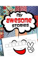 My Awesome Stories