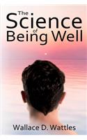 The Science of Being Well