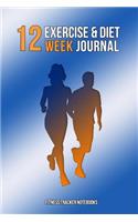 12 Week Exercise & Diet Journal