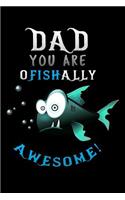 dad you are ofishally awesome
