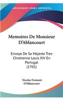 Memoires De Monsieur D'Ablancourt