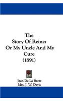 The Story Of Reine