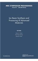 Ion Beam Synthesis and Processing of Advanced Materials: Volume 647
