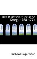 Der Russisch-Turkische Krieg, 1768-1774