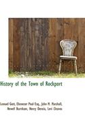 History of the Town of Rockport