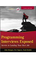 Programming Interviews Exposed: Secrets to Landing Your Next Job