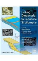 Linking Diagenesis to Sequence Stratigraphy
