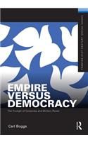 Empire Versus Democracy