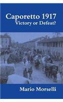 Caporetto 1917