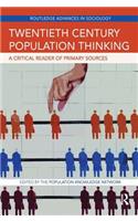 Twentieth Century Population Thinking