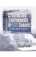 Creating Safe Environments for Lgbt Students